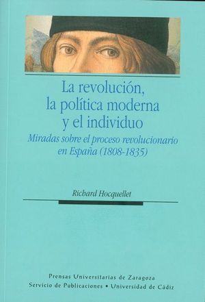 Imagen de portada del libro La revolución, la política moderna y el individuo