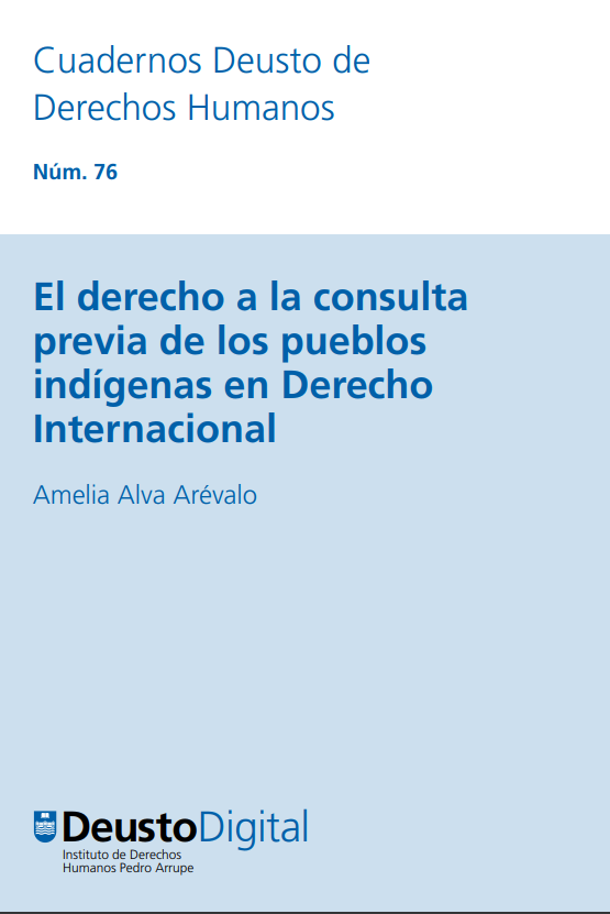 Imagen de portada del libro El derecho a la consulta previa de los pueblos indígenas en derecho internacional