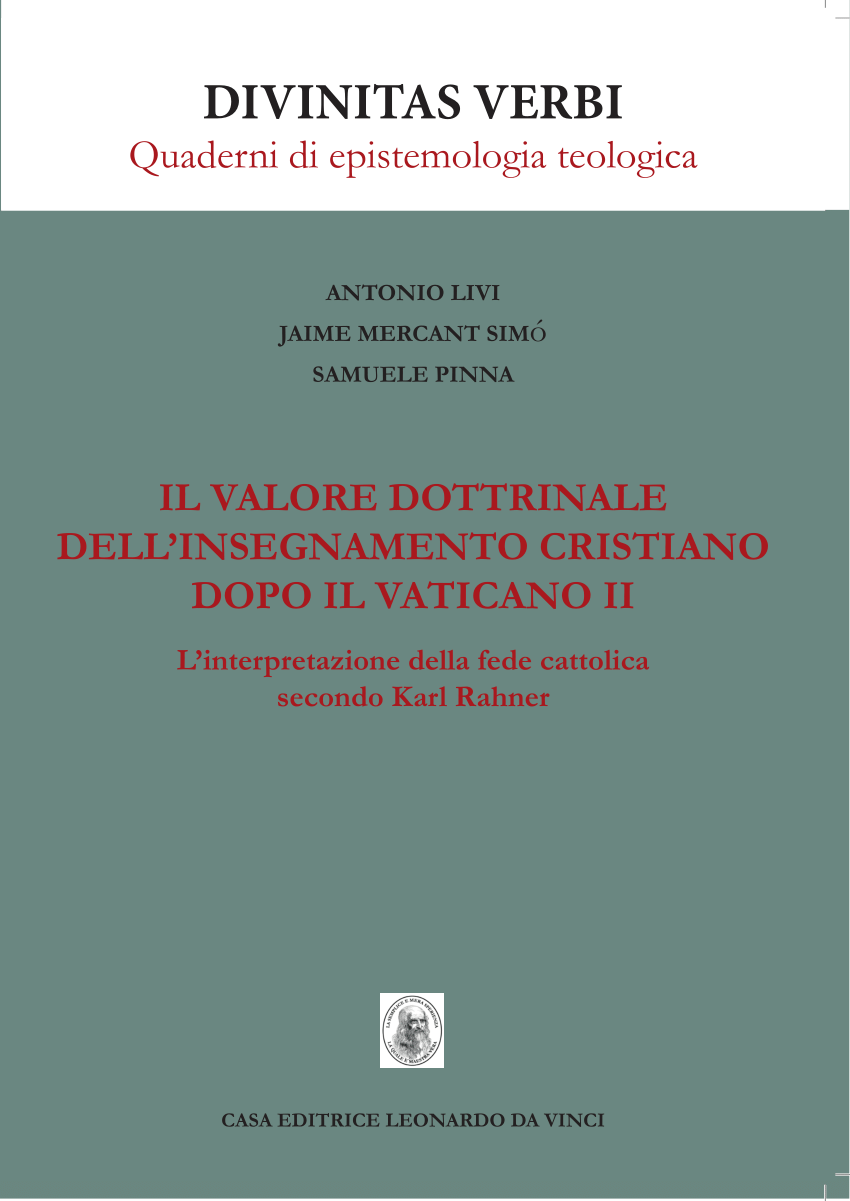 Imagen de portada del libro Il valore dottrinale dell'insegnamento cristiano dopo il Vaticano II: l'interpretazione della fede cattolica secondo Karl Rahner