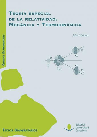 Imagen de portada del libro Teoría especial de la relatividad. Mecánica y Termodinámica