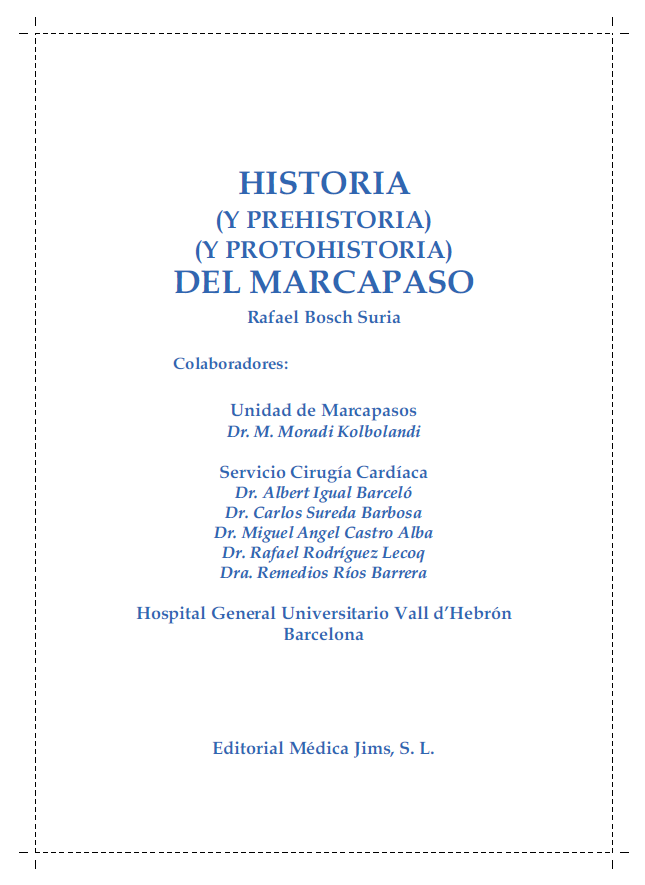 Imagen de portada del libro Historia (y Prehistoria) (y Protohistoria) del Marcapaso