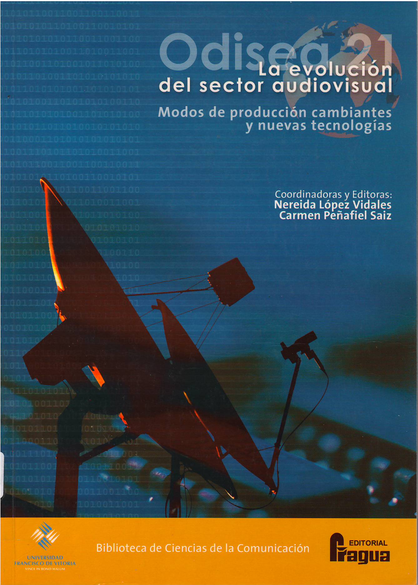 Imagen de portada del libro Odisea 21: la evolución del sector audiovisual