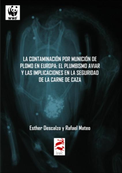 Imagen de portada del libro La contaminación por munición de plomo en Europa