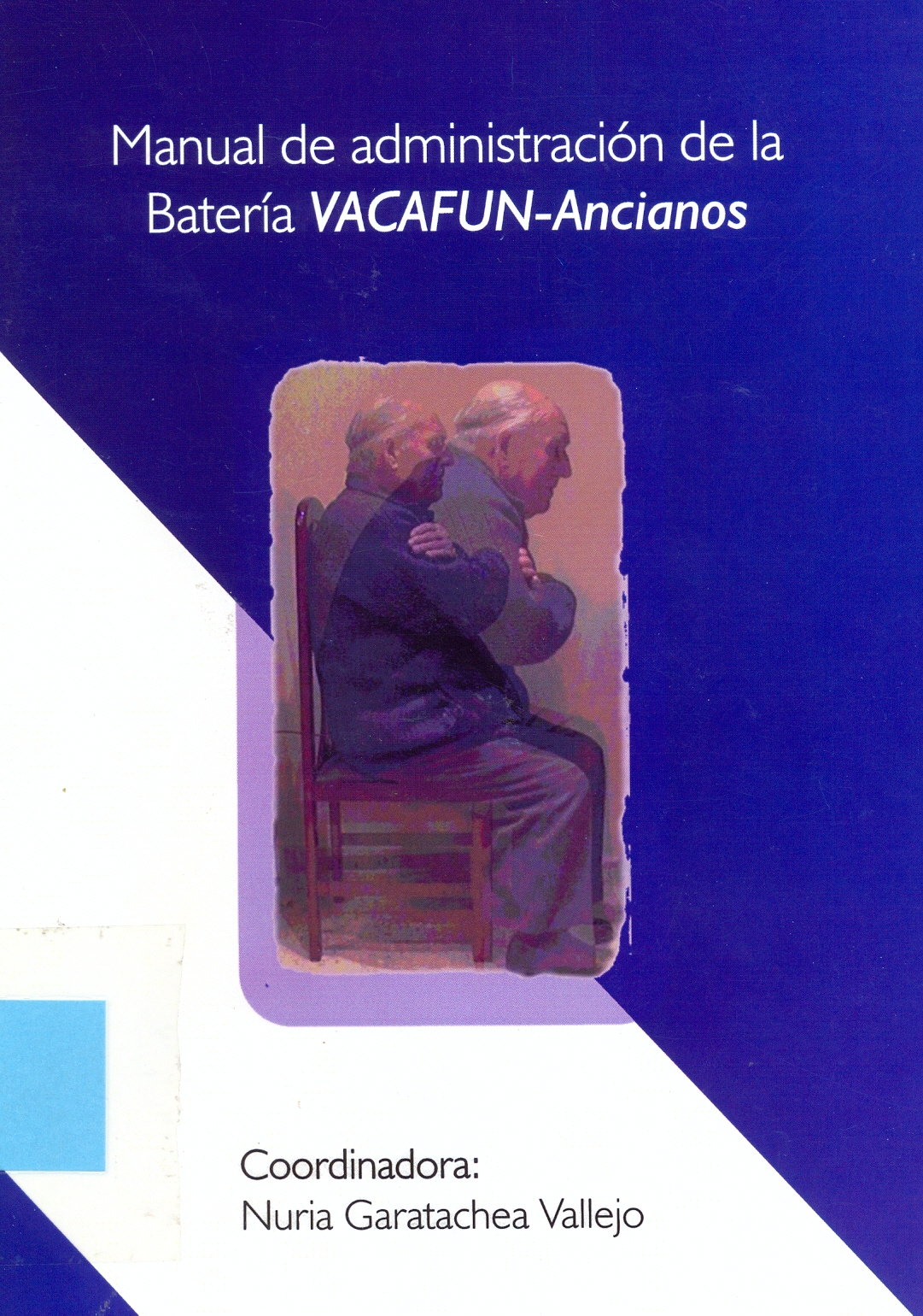 Imagen de portada del libro Manual de administración de la batería de tests VACAFUN-Ancianos