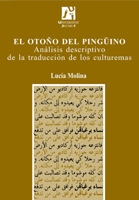 Imagen de portada del libro El otoño del pingüino. Análisis descriptivo de la traducción de los culturemas