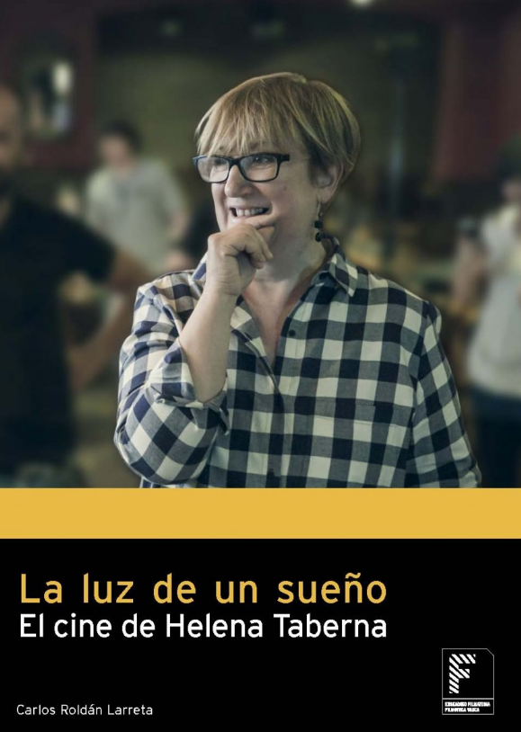 Imagen de portada del libro La luz de un sueño. El cine de Helena Taberna