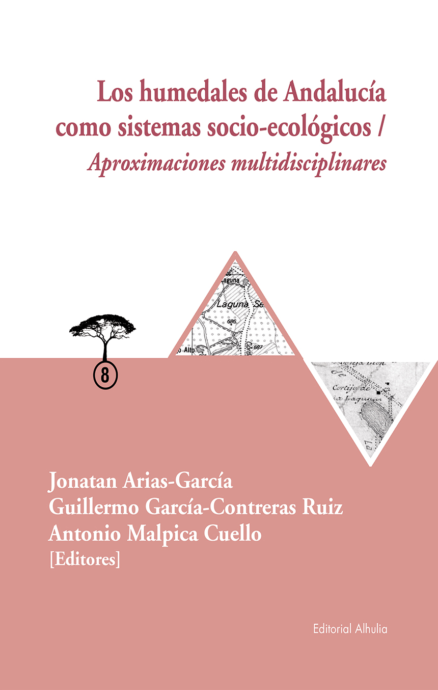 Imagen de portada del libro Los humedales de Andalucía como sistemas socio-ecológicos. Aproximaciones multidisciplinares