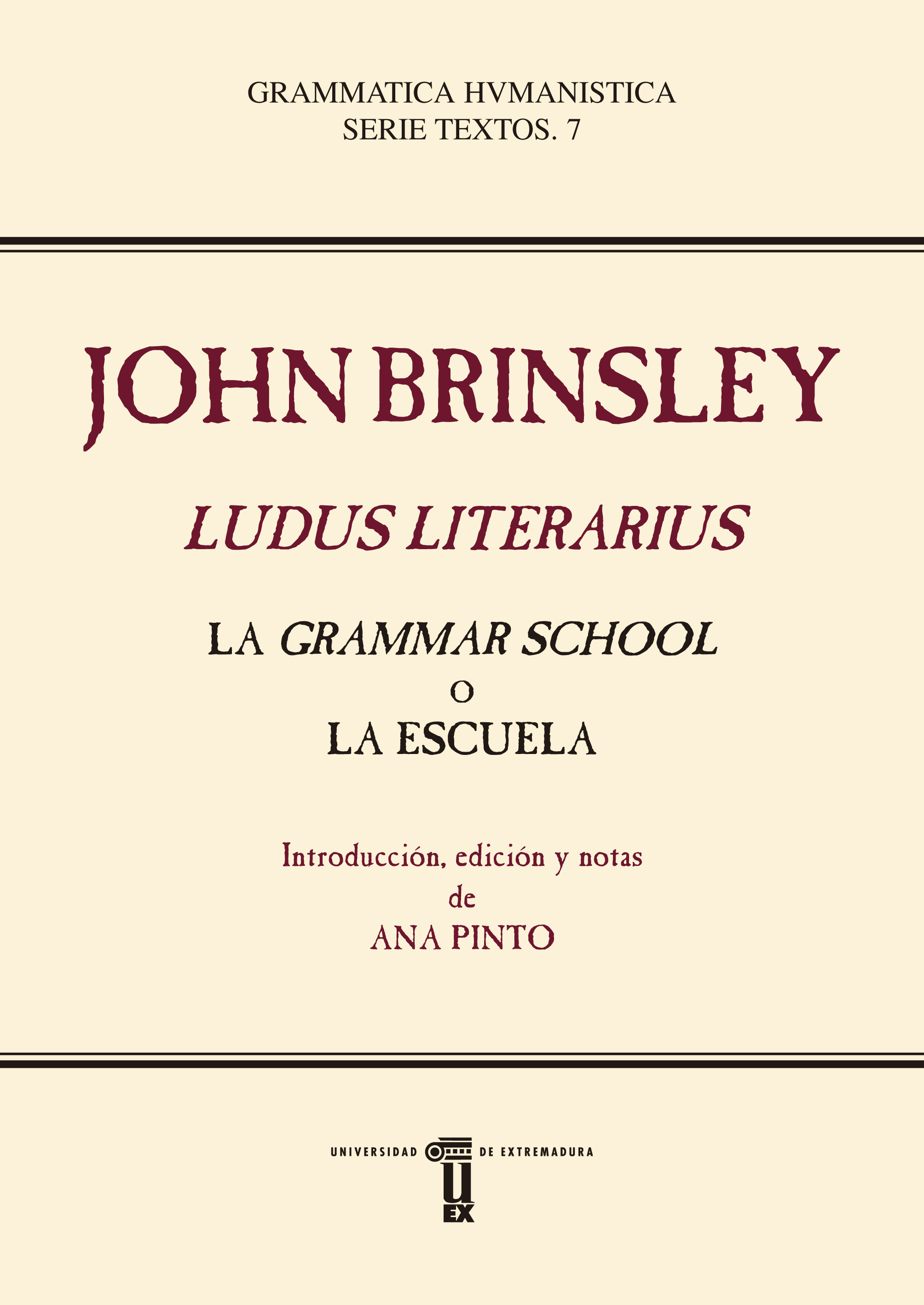 Imagen de portada del libro Ludus literarius, la grammar school o La escuela