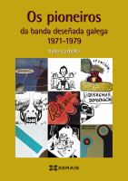 Imagen de portada del libro Os pioneiros da banda deseñada galega 1971-1979