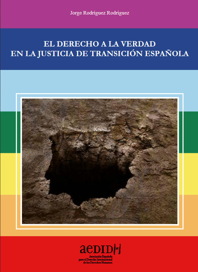 Imagen de portada del libro El derecho a la verdad en la justicia de transición española