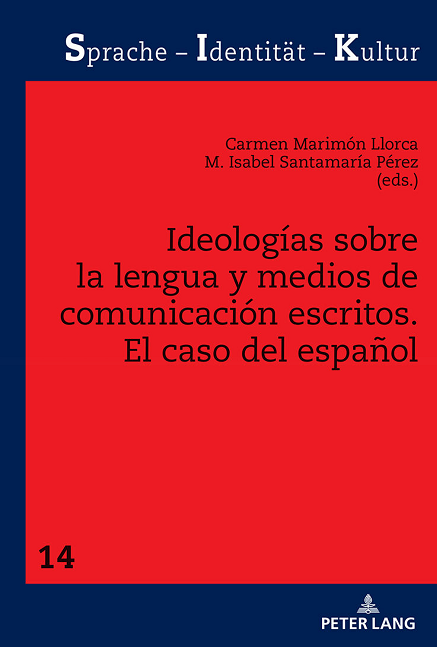 Imagen de portada del libro Ideologías sobre la lengua y medios de comunicación escritos