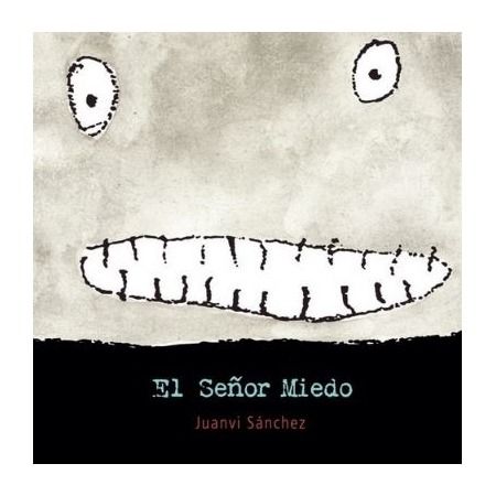 Imagen de portada del libro El señor miedo