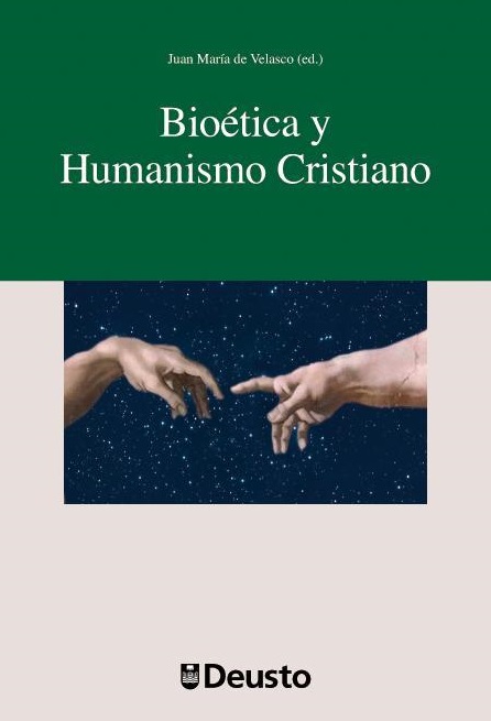 Imagen de portada del libro Bioética y humanismo cristiano