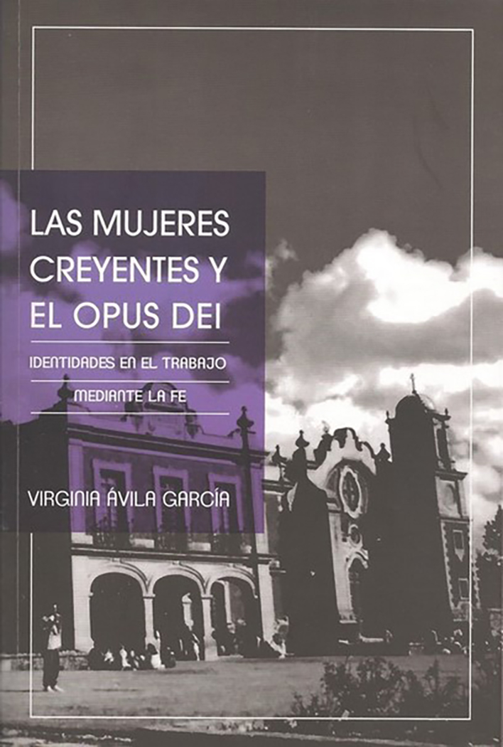 Imagen de portada del libro Las mujeres creyentes y el Opus Dei