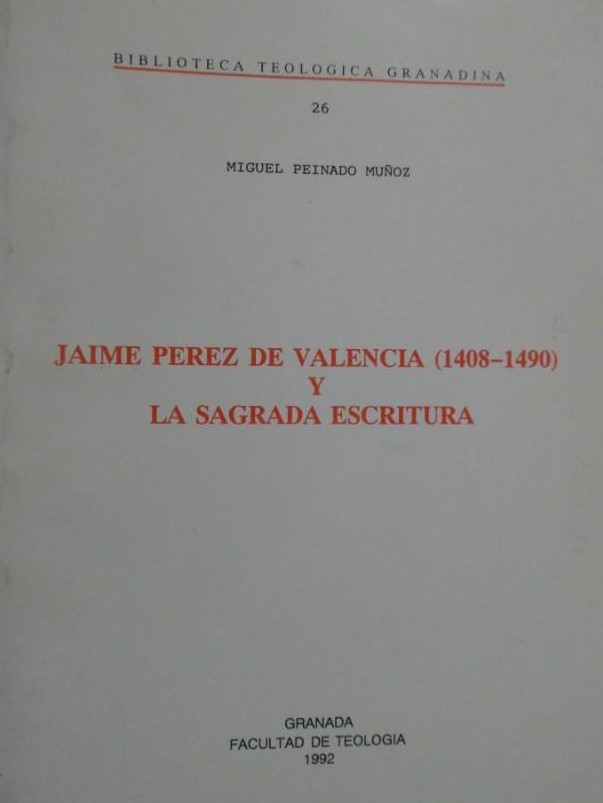 Imagen de portada del libro Jaime Pérez de Valencia (1408-1490) y la Sagrada Escritura