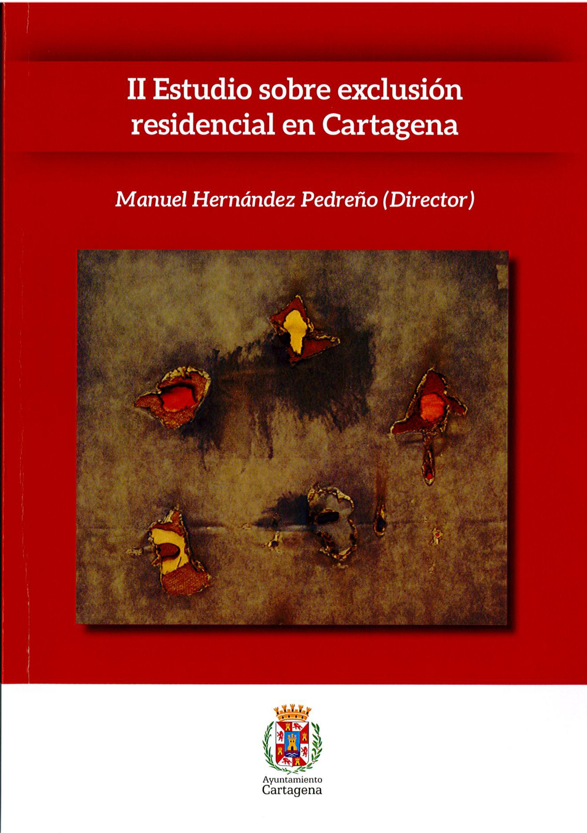 Imagen de portada del libro II Estudio sobre exclusión residencial en Cartagena