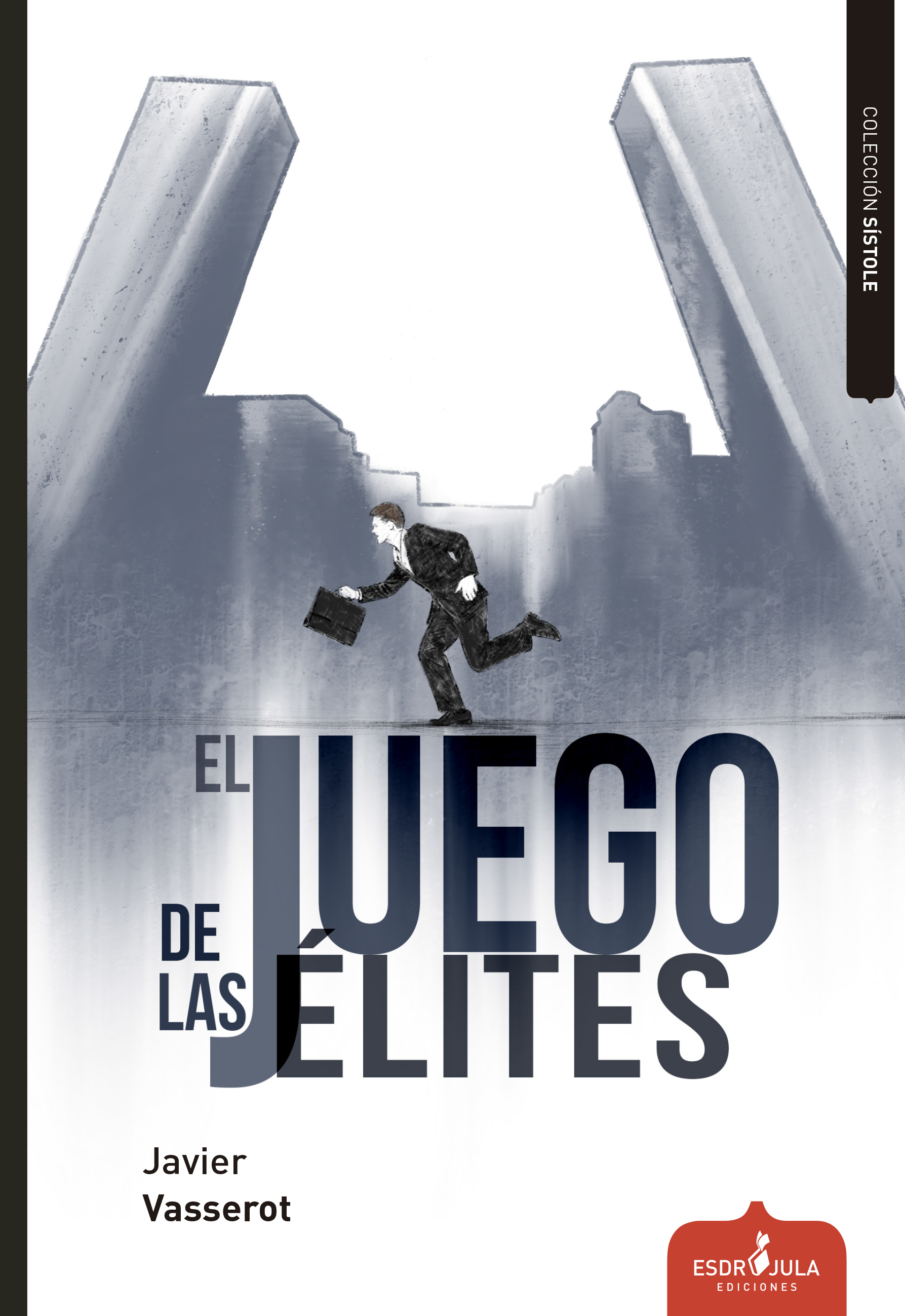 Imagen de portada del libro El juego de las élites