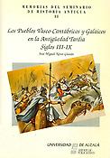 Imagen de portada del libro Los pueblos vasco-cantábricos y galaicos en la antigüedad tardía, siglos III-IX