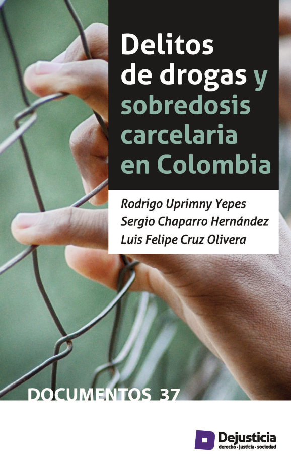 Imagen de portada del libro Delitos de drogas y sobredosis carcelaria en Colombia