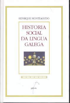 Imagen de portada del libro Historia social da lingua galega
