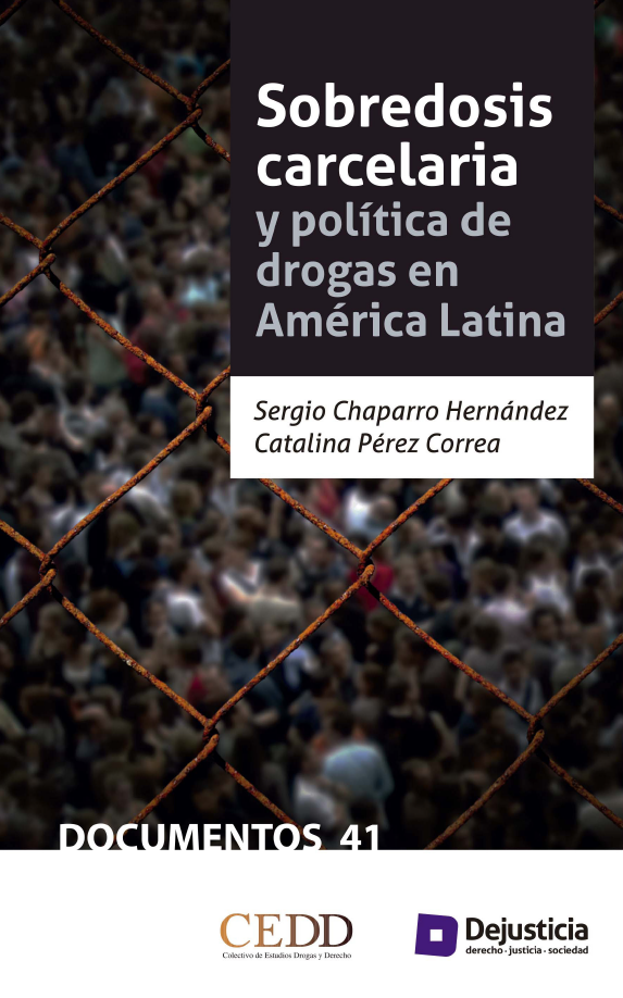 Imagen de portada del libro Sobredosis carcelaria y política de drogas en América Latina