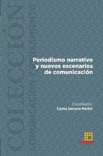Imagen de portada del libro Periodismo narrativo y nuevos escenarios de comunicación