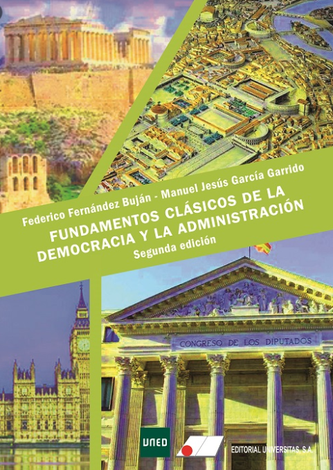 Imagen de portada del libro Fundamentos clásicos de la democracia y la administración