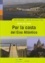 Imagen de portada del libro Por la costa del Eixo Atlántico