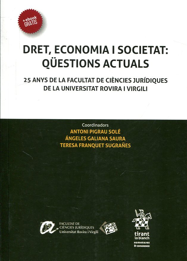Imagen de portada del libro Dret, economia i societat. Qüestions actuals