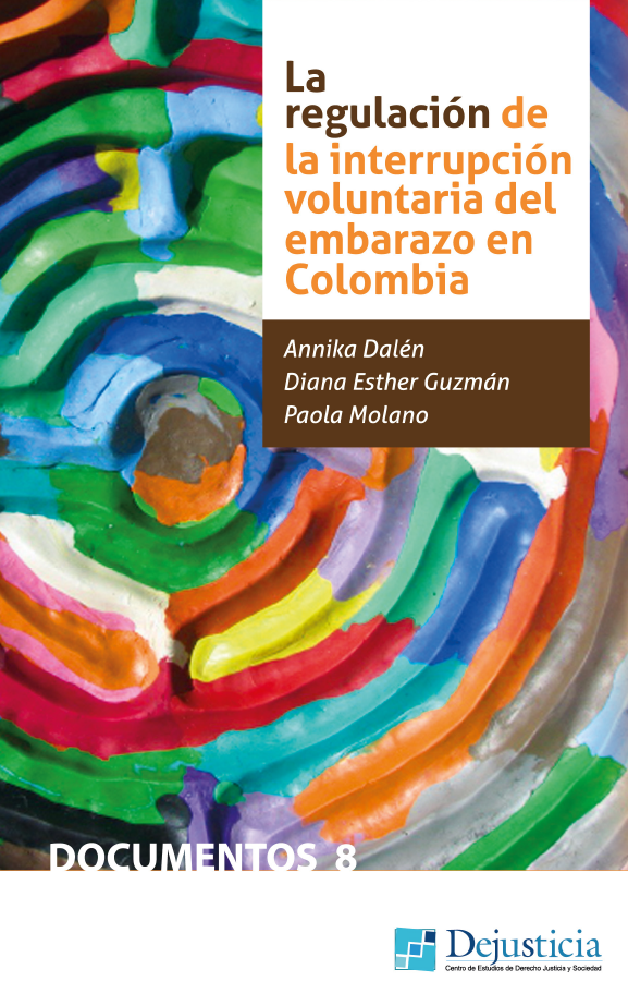 Imagen de portada del libro La regulación de la interrupción voluntaria del embarazo en Colombia