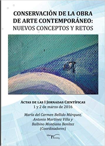 Imagen de portada del libro Conservación de la obra de arte contemporáneo: