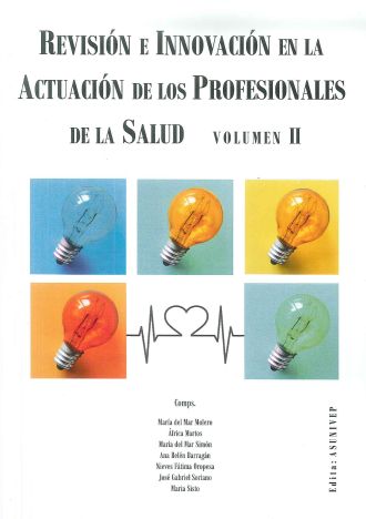 Imagen de portada del libro Revisión e innovación en la actuación de los profesionales de la salud