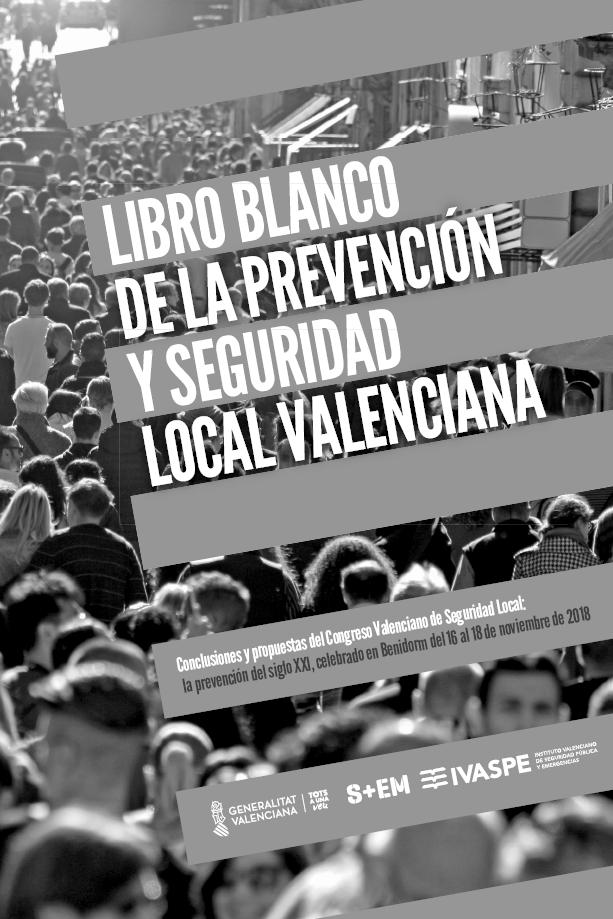 Imagen de portada del libro Libro blanco de la prevención y seguridad local valenciana