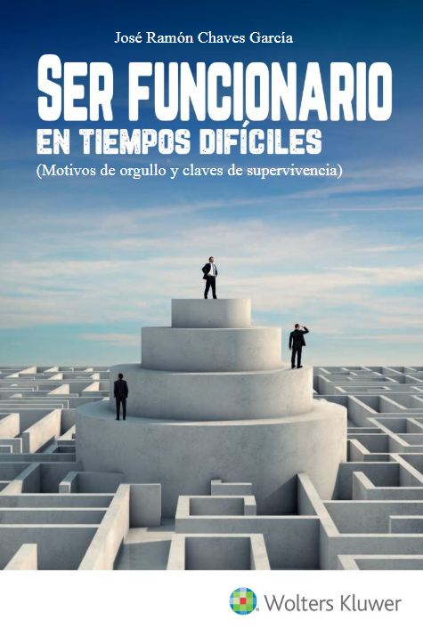 Imagen de portada del libro Ser funcionario en tiempos difíciles