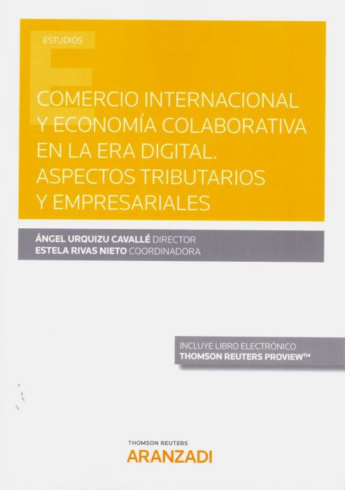 Imagen de portada del libro Comercio internacional y economía colaborativa en la era digital. Aspectos tributarios y empresariales
