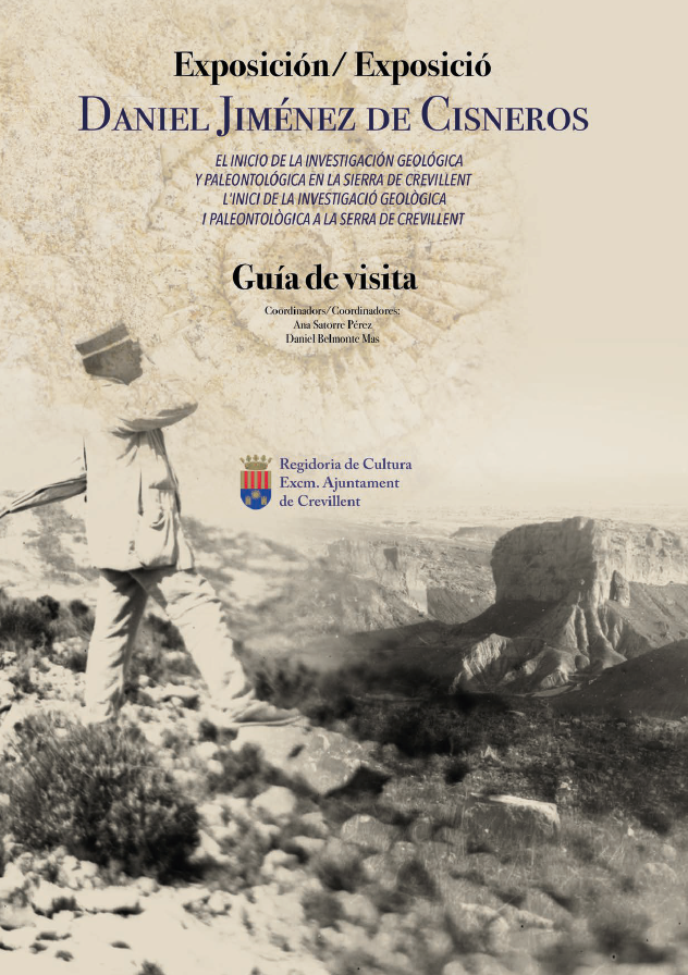 Imagen de portada del libro Daniel Jiménez de Cisneros y Hervás. Centenario de los trabajos de síntesis geológica y paleontológica sobre la sierra de Crevillent publicados en Ibérica: 1919-2019