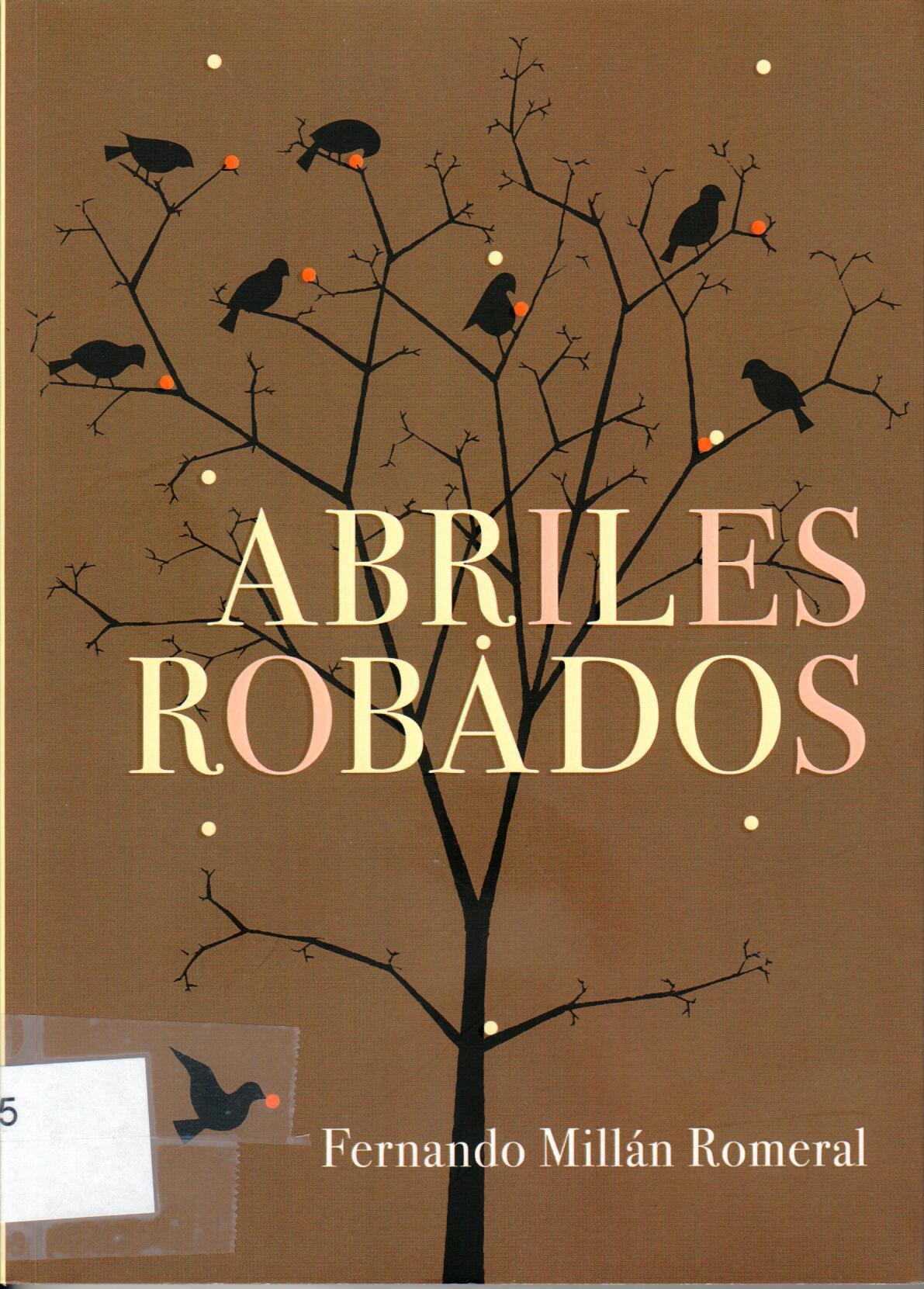 Imagen de portada del libro Abriles robados