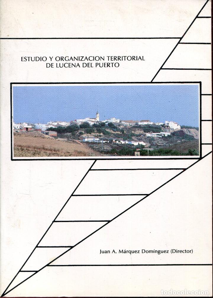Imagen de portada del libro Estudio y organización territorial de Lucena del Puerto