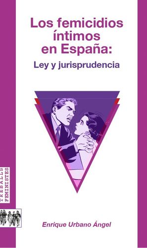 Imagen de portada del libro Los femicidios íntimos en España