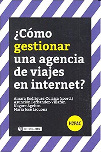 Imagen de portada del libro ¿Cómo gestionar una agencia de viajes en Internet?