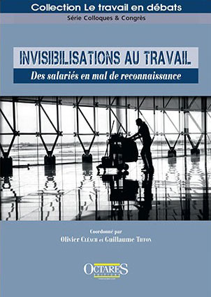Imagen de portada del libro Invisibilisations au travail