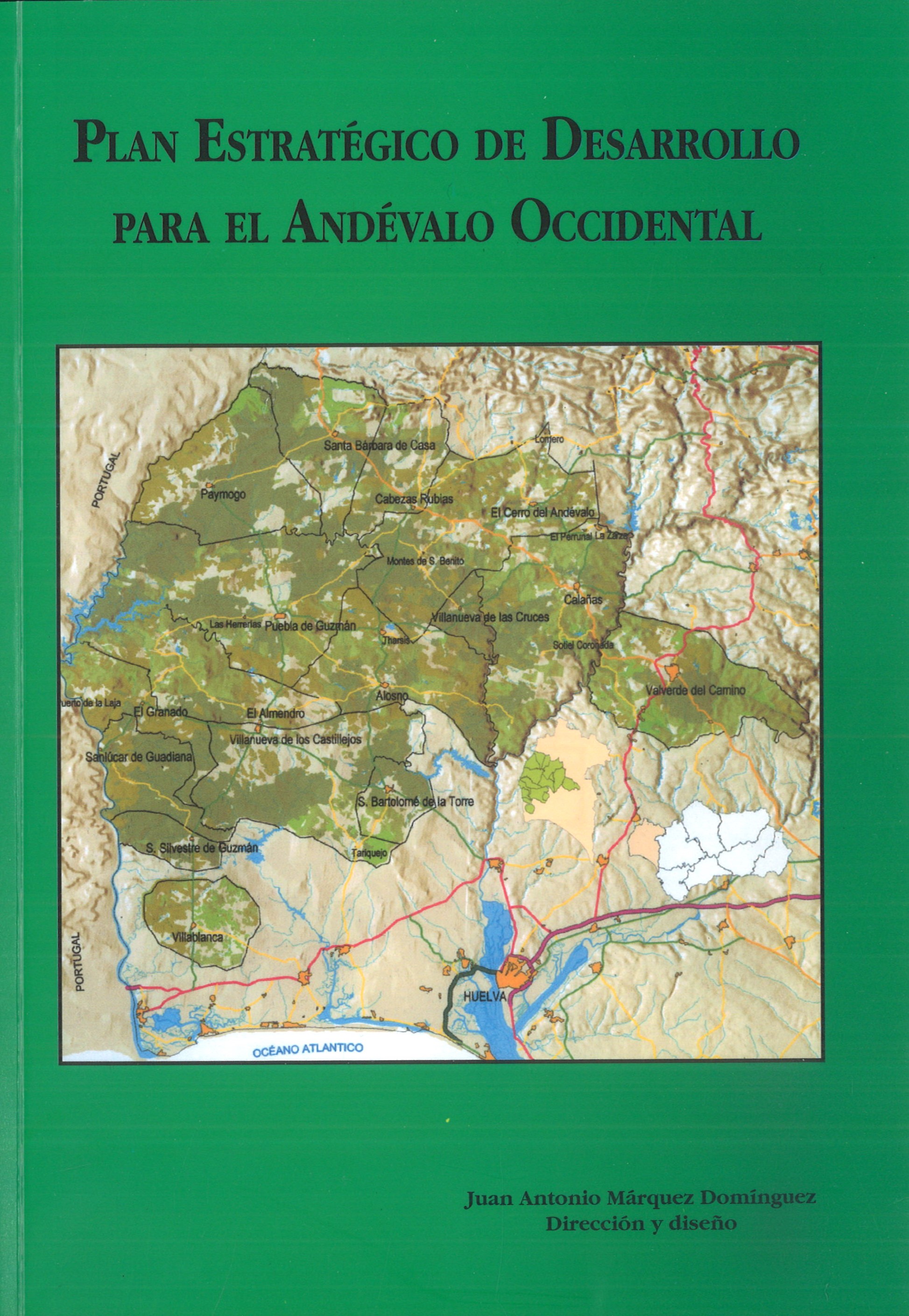 Imagen de portada del libro Plan estratégico de desarrollo para el Andévalo occidental