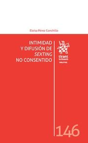 Imagen de portada del libro Intimidad y difusión de sexting no consentido