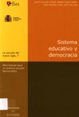 Imagen de portada del libro Sistema educativo y democracia : alternativas para un sistema escolar democrático