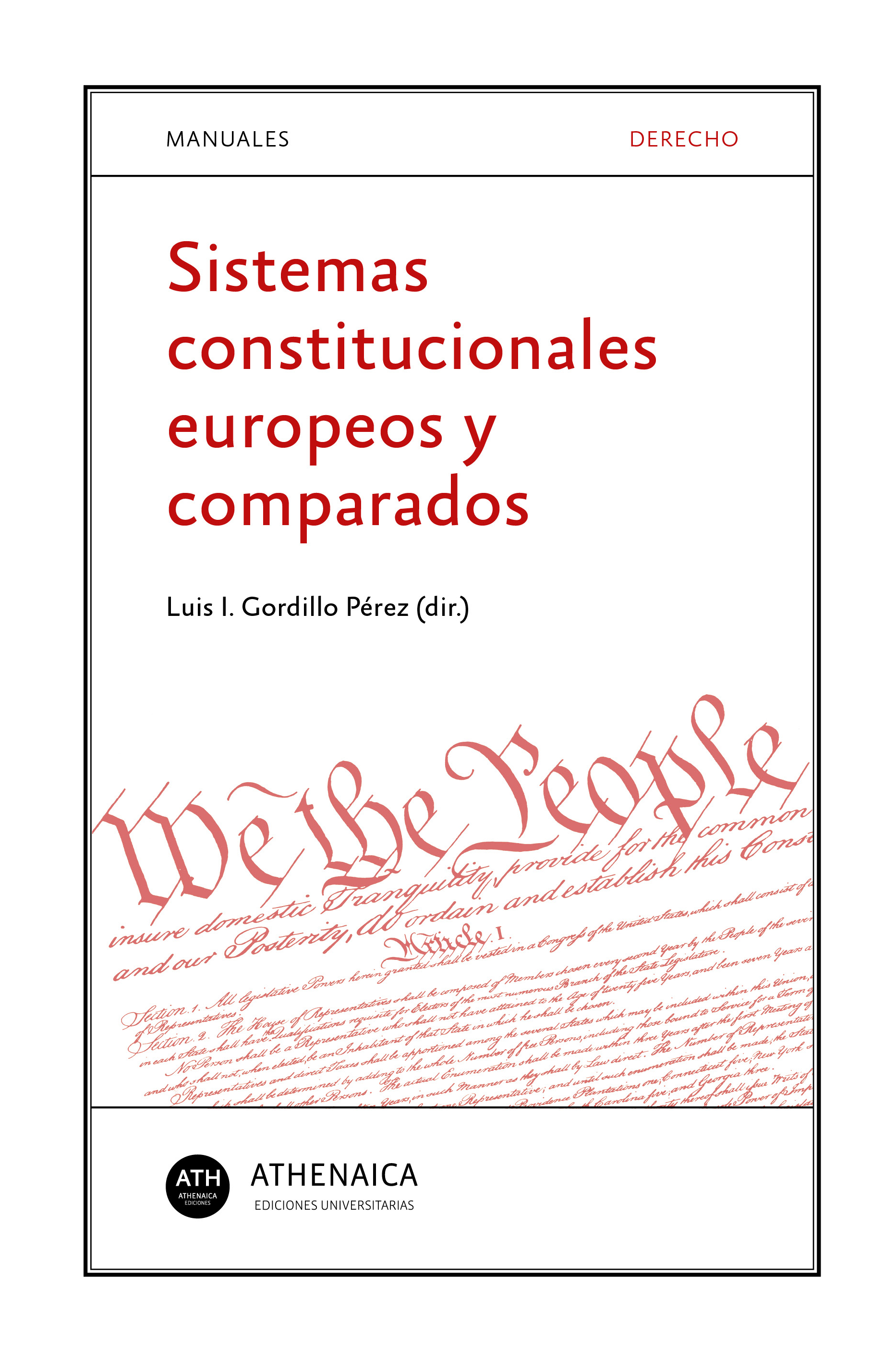 Imagen de portada del libro Sistemas constitucionales europeos y comparados