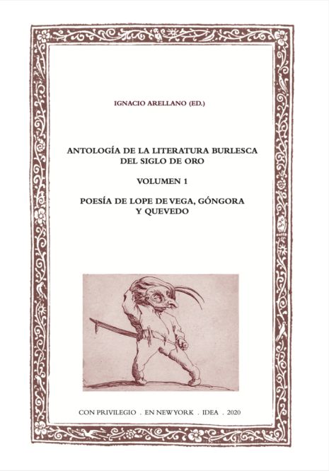 Imagen de portada del libro Antología de la literatura burlesca del Siglo de Oro. Volumen 1