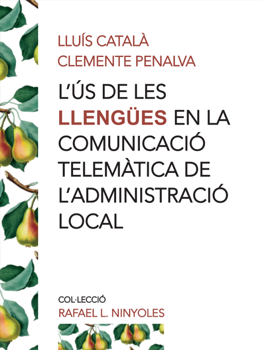 Imagen de portada del libro L'ús de les llengües en la comunicació telemàtica de l'administració local