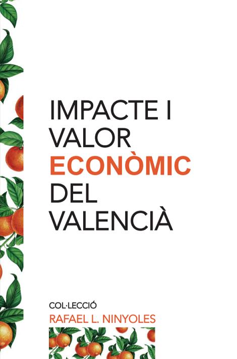 Imagen de portada del libro Impacte i valor econòmic del valencià