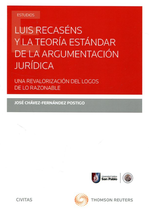 Imagen de portada del libro Luis Recaséns y la teoría estándar de la argumentación jurídica