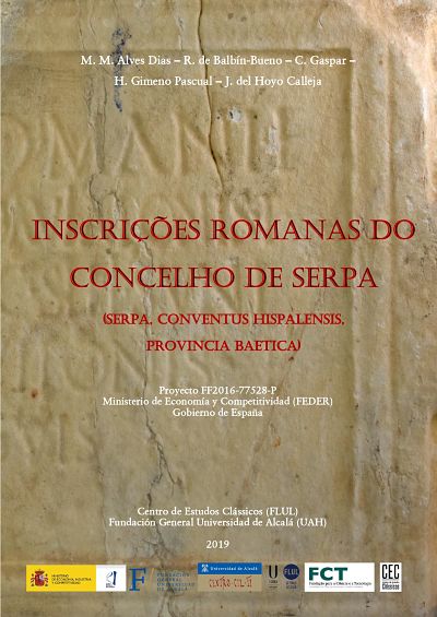 Imagen de portada del libro Inscrições romanas do concelho de Serpa (Serpa, conventus Hispalensis, provincia Baetica)